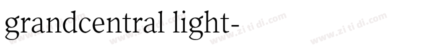 grandcentral light字体转换